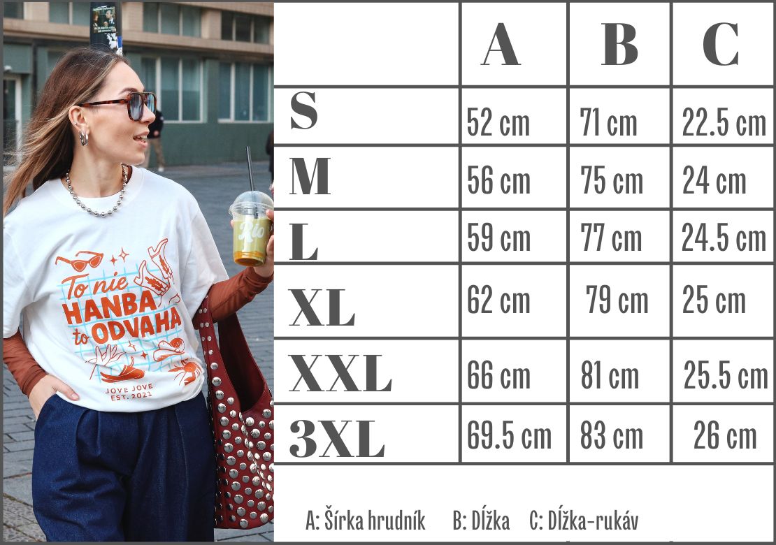 odvaha tričko veľkosti